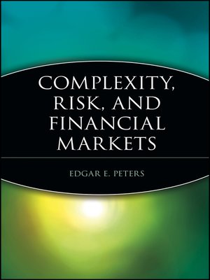 cover image of Complexity, Risk, and Financial Markets